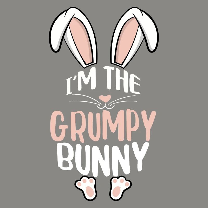 I'm The Grumpy Bunny