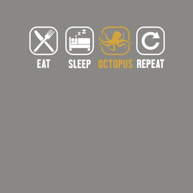 Manger Dormir Octopus Répéter Octopodes Octopoda Lover