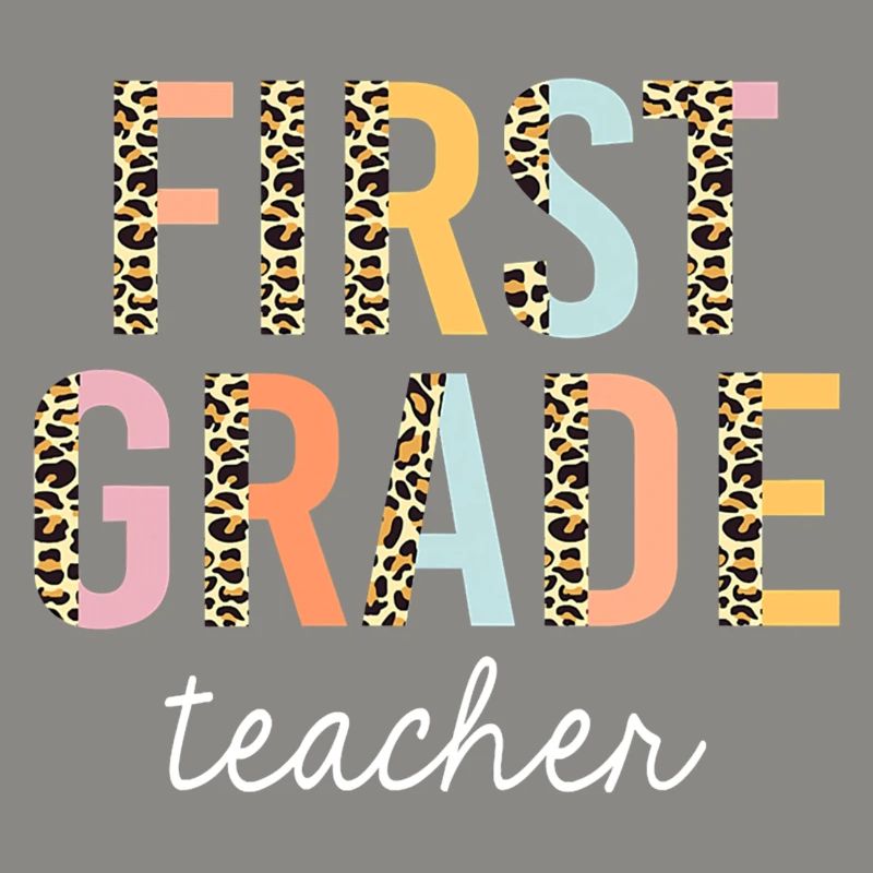 Leopard First Grade Teacher 1st Grade Back To