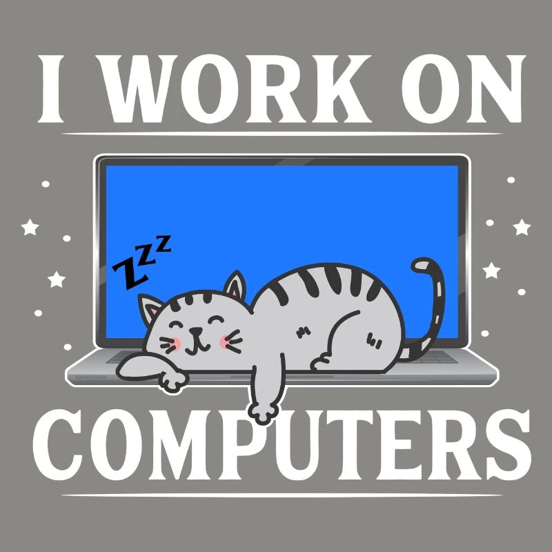 I Work on Computers Funny Cat