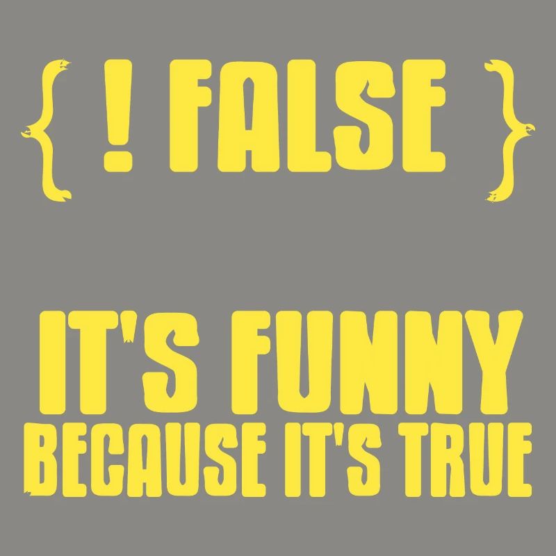 {! FALSE} It's Funny Because It's True Data Admin