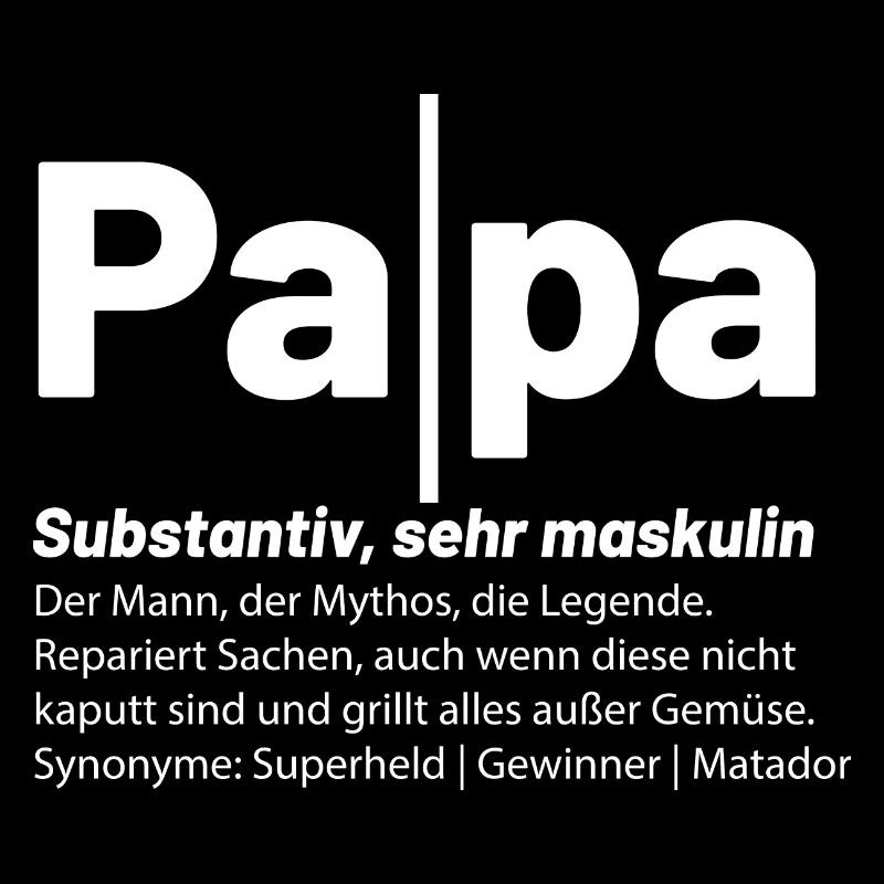 Definition von Papa das perfekte Vatertagsgeschenk