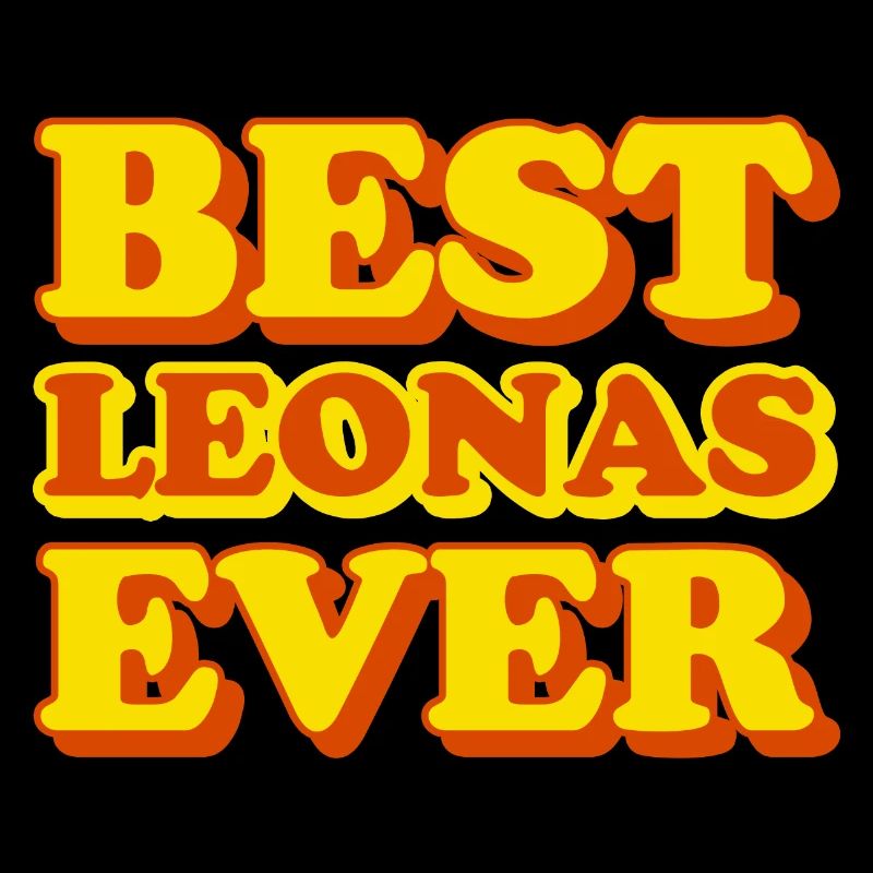 Leona's First Name Funny Gift