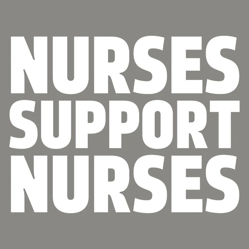 Nurses Support Nurses