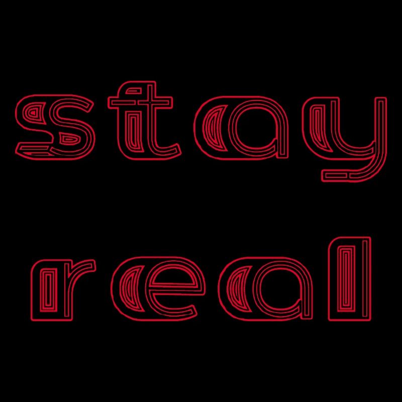 Restez réaliste