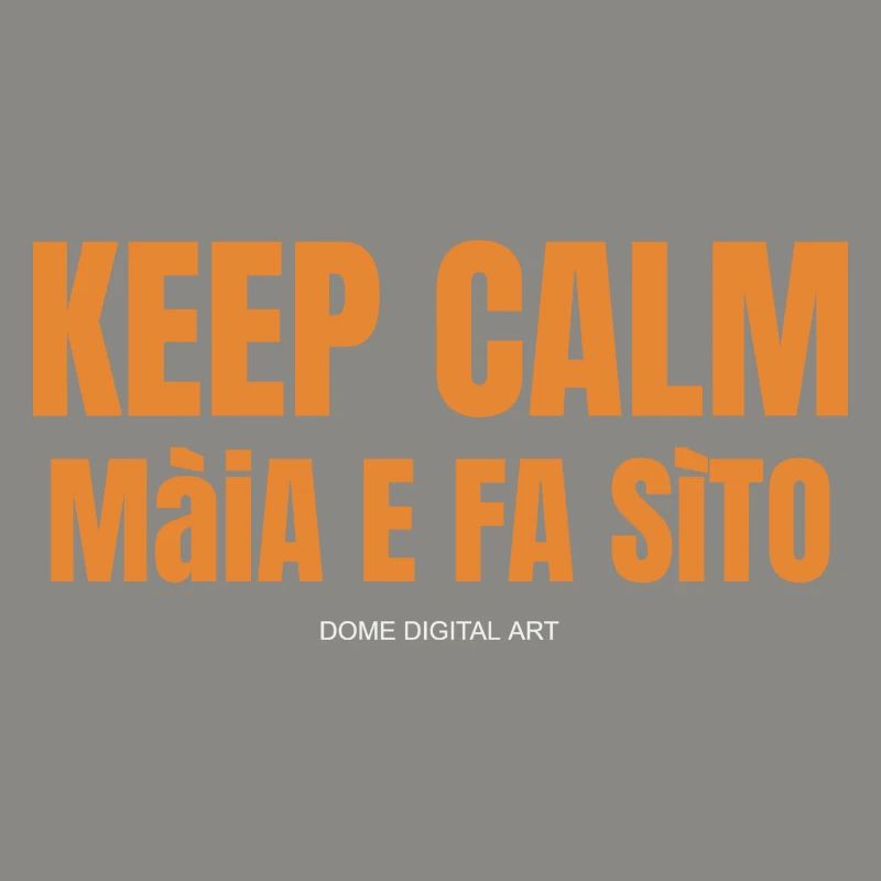 Keep Calm Brescian Dialect 1