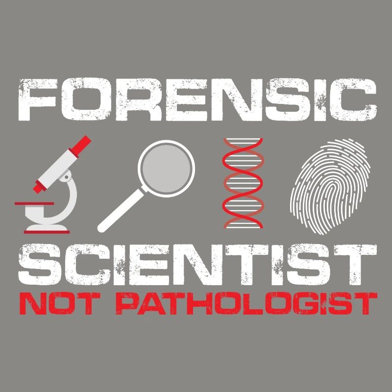 Forensic Scientist, Not Pathologist | Forensic