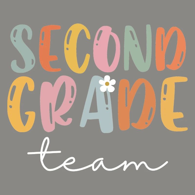 Team Second Grade 2nd Grade School Lehrer Geschenk