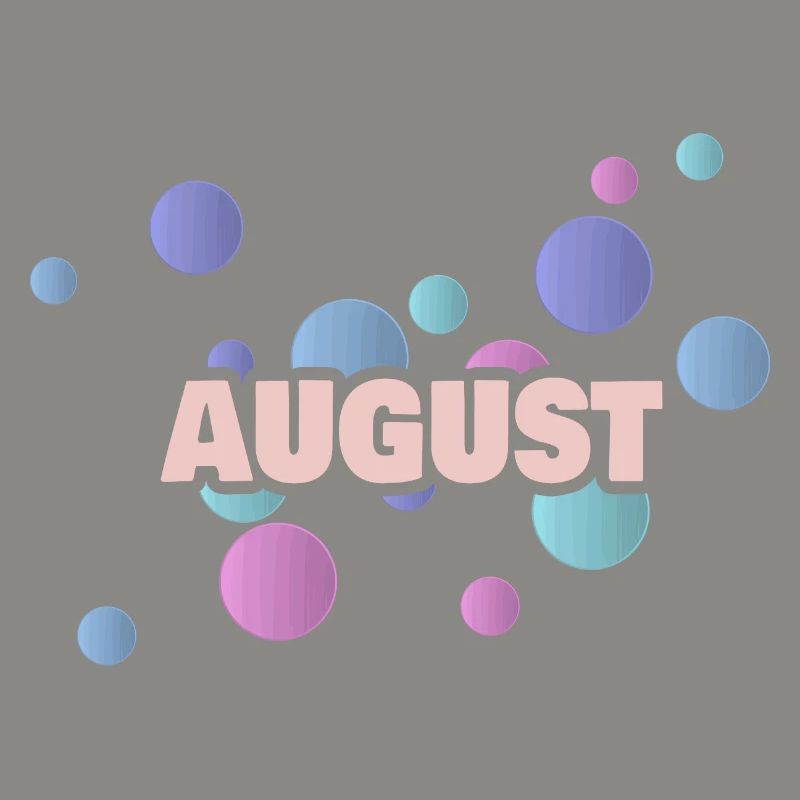 Gift for August