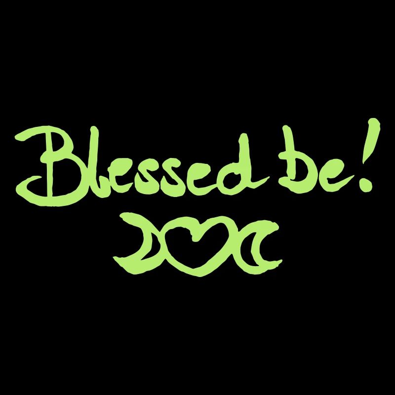 Blessed Be!