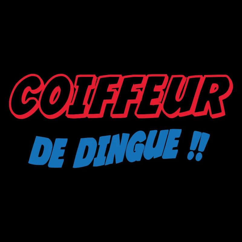 COIFFEUR de dingue !!!