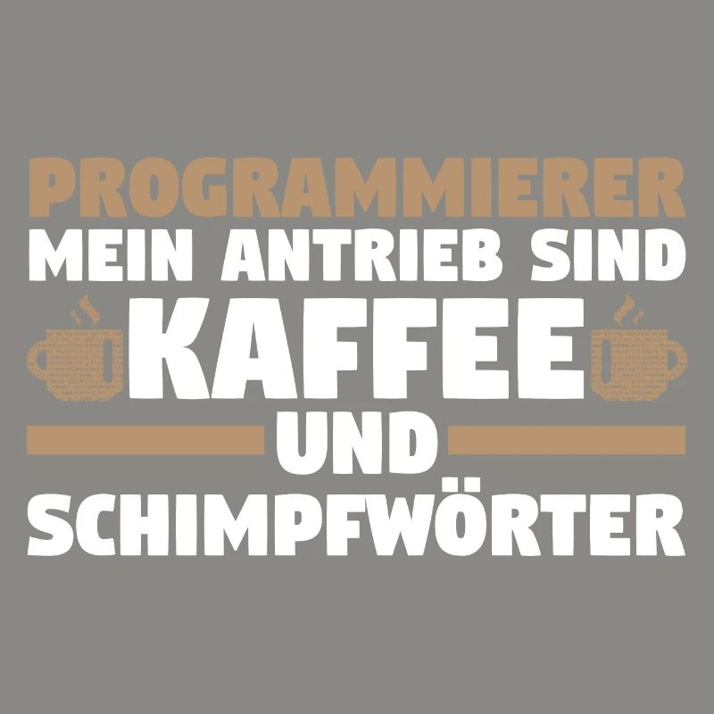 Programmieren Entwickler Coder Kaffee Programmiere