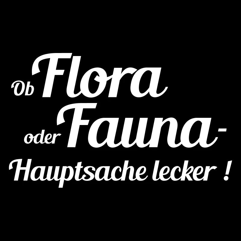 Flora oder Fauna