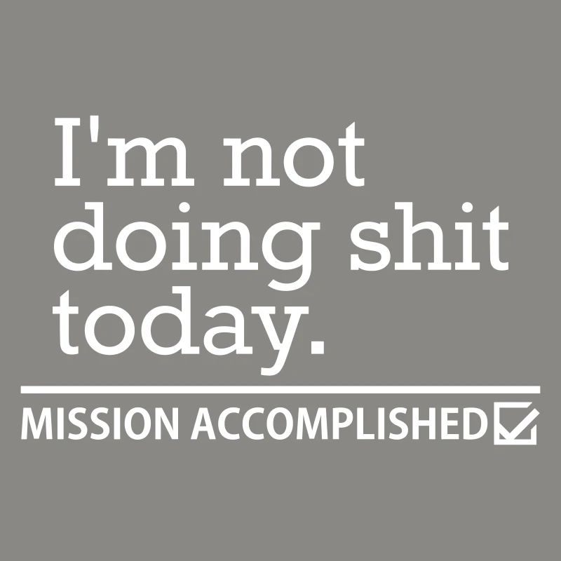 Shit Today – Procrastination Funny Saying Design