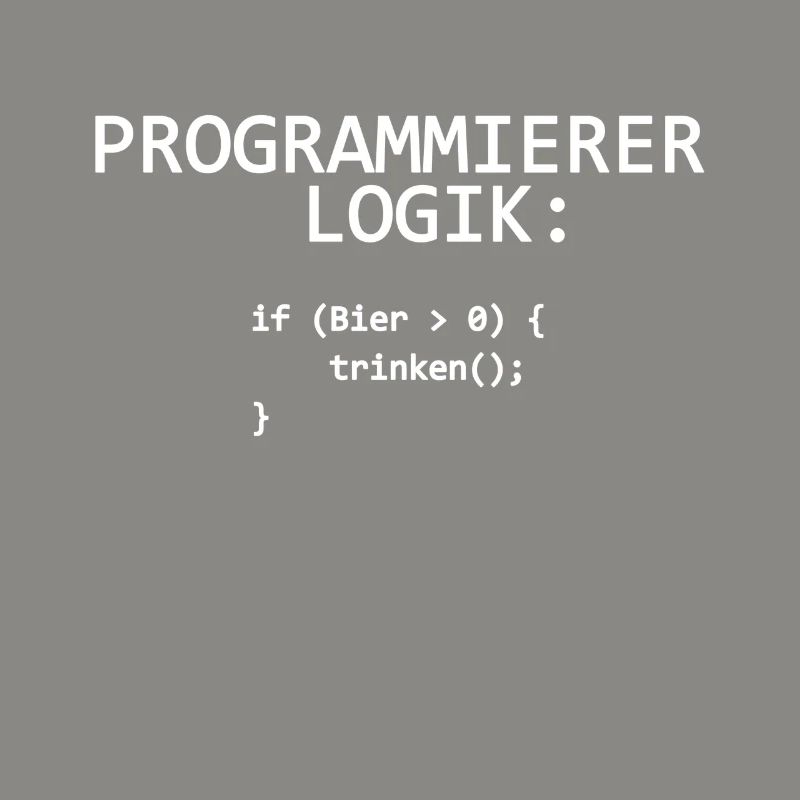 Programmer Logic IT Programmer Drinking Beer