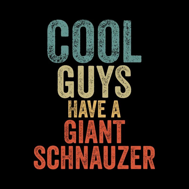 Cool Guys a un schnauzer géant