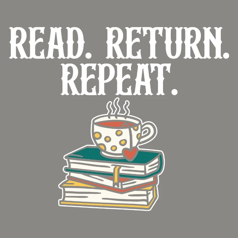 Read Return Repeat Library Worker Librarian Book
