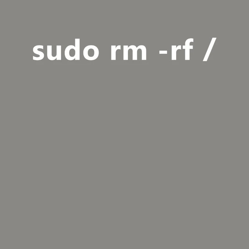 Linux Admin Programmer sudo rm rf / Linux