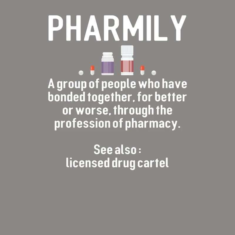pharmily, pharmacist technician, pharm tech gifts