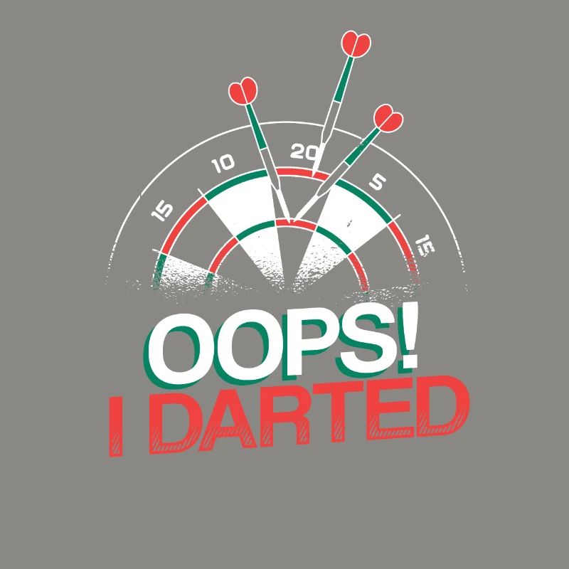 Oops I Darted Drôle De Fléchettes