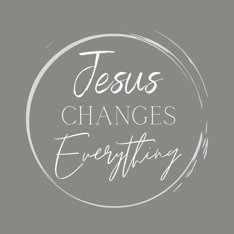 Jesus Changes Everything White