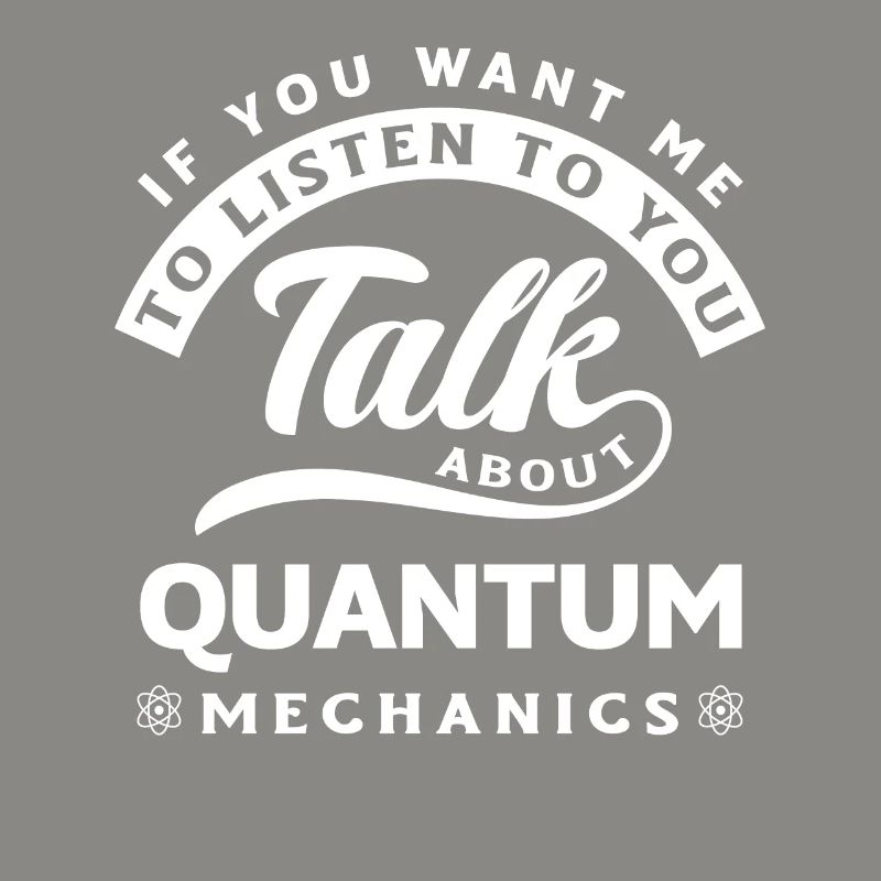 Quantum Mechanics Quantum Engineering Funny Science