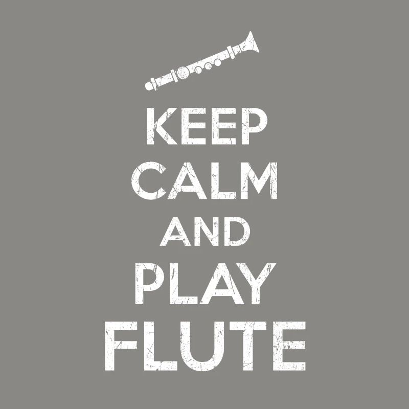 Flöte Keep Calm Spruch