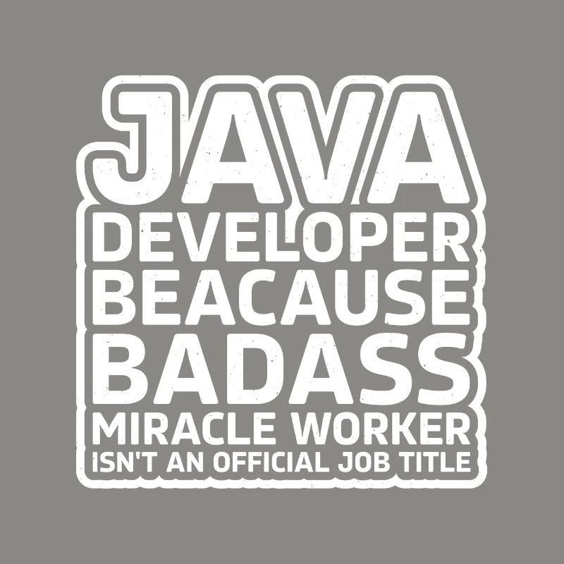 Java Developer Badass