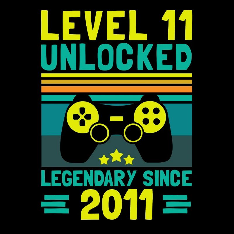 Level 11 Unlocked Legendary Since 2011 11th
