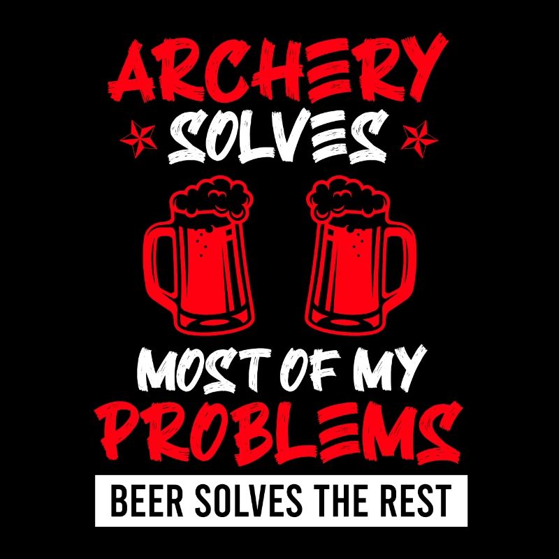 Archery solves my problems beer the rest