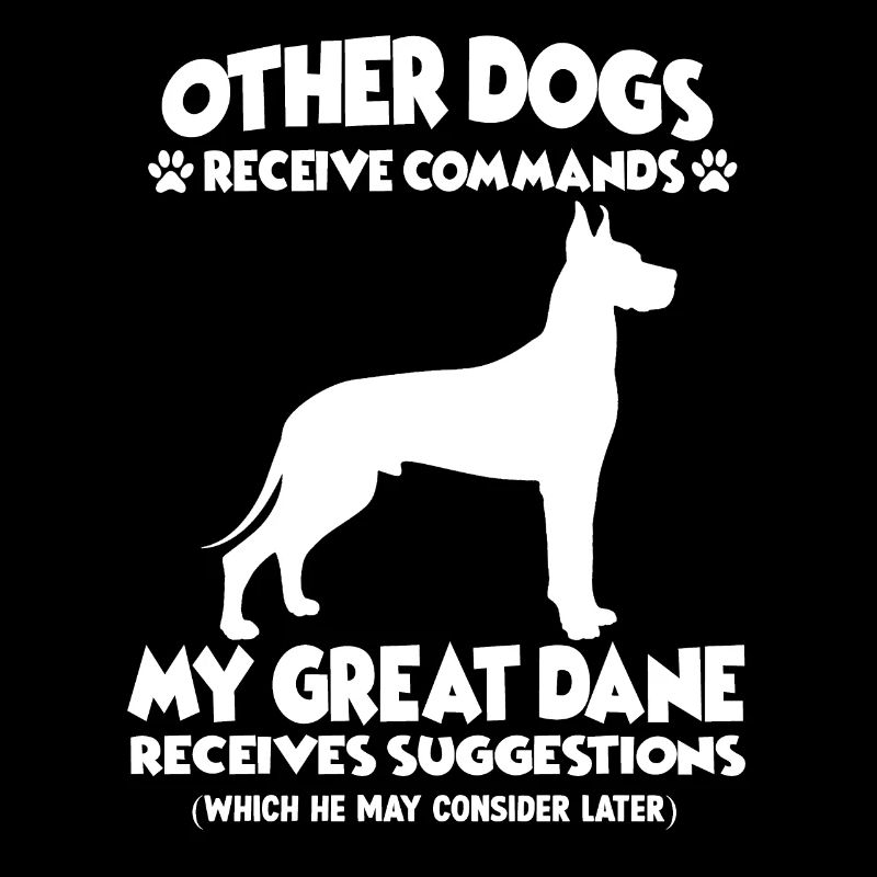 Funny Great Dane Training Dog Owners