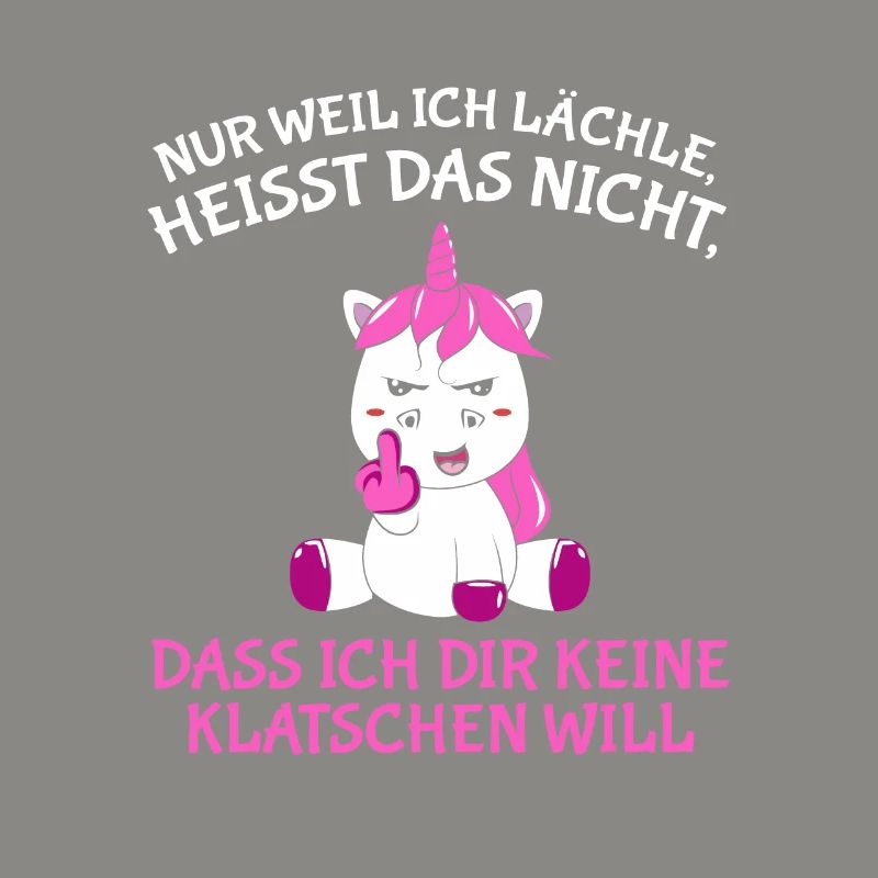 Nur weil ich lächle heißt nich dir keine klatschen