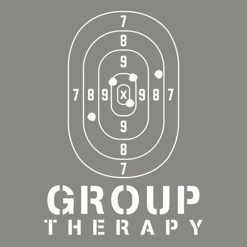 This Is My Group Therapy Gun Range