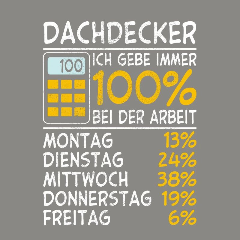 Dachdecker Immer 100%