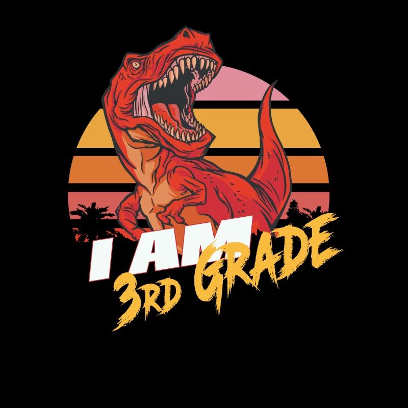 I am 3rd Grade, Second Grader - T-REX