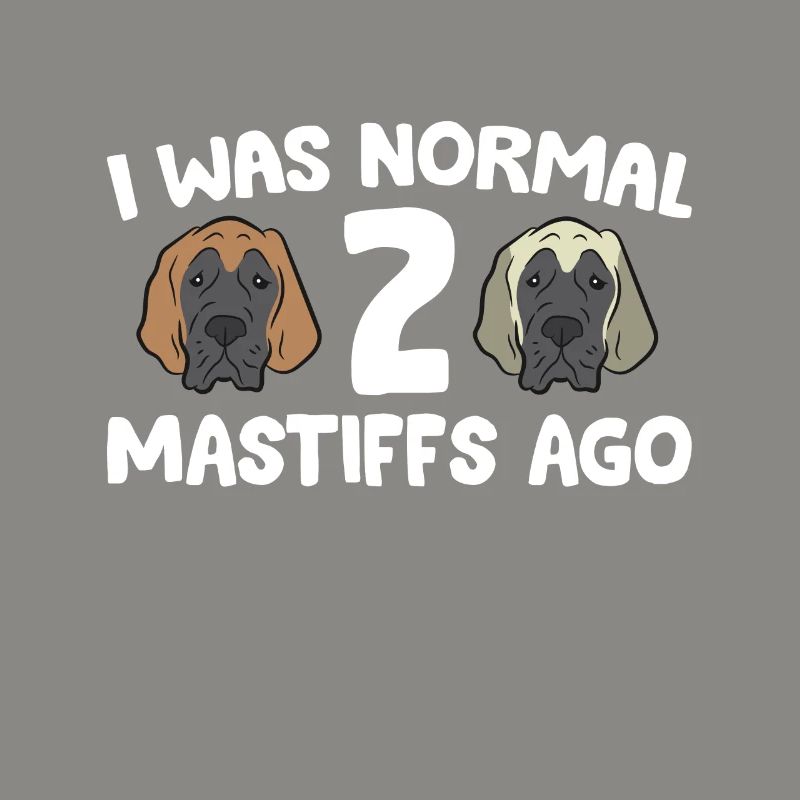 J’étais normal avant 2 Mastiffs Cane Corso Mastiff