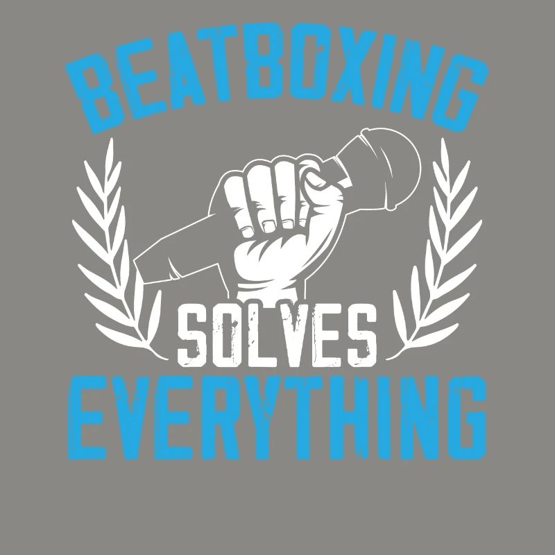 Beatboxing Solves Everything Beatbox Beatboxer
