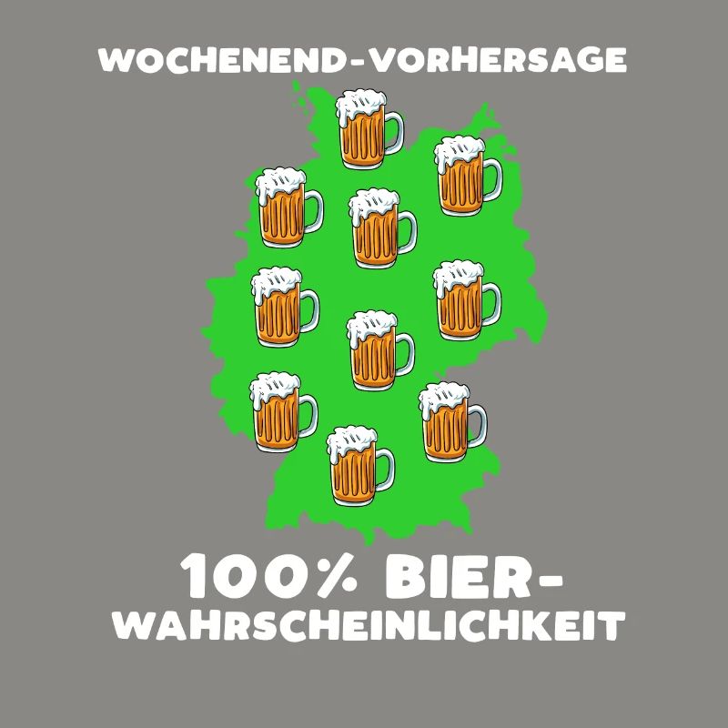 Wochenend Vorhersage 100 Prozent Bier Wahrscheinli