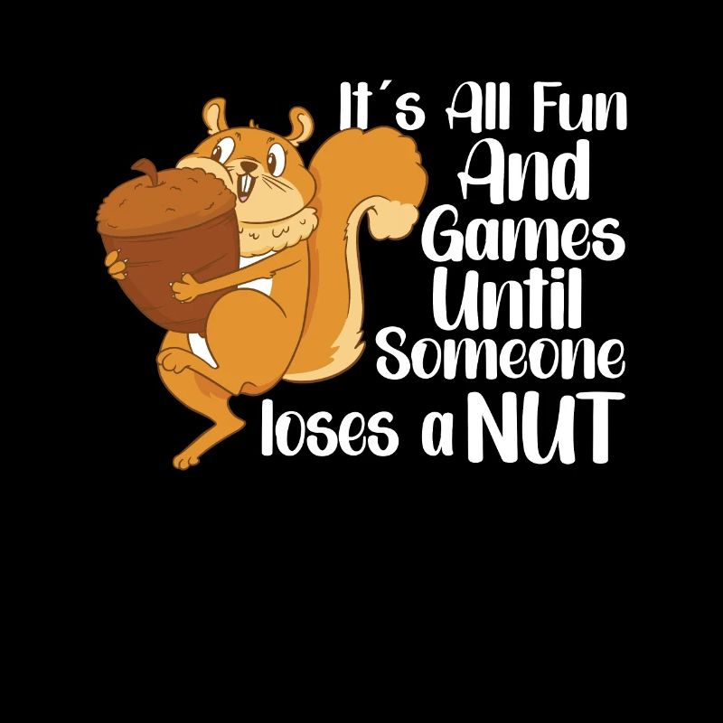 Funny Squirrel Fan Squirrel Lover Chipmunk Addict