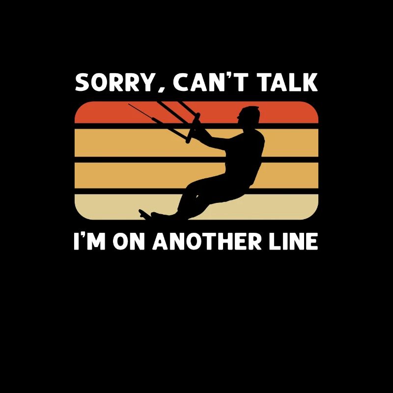 I'm on a different line. Kitesurfing
