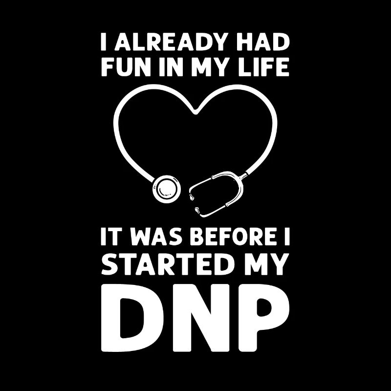 Dnp Arzt. Dnp Nurse Appreciation. Dnp-abschluss.
