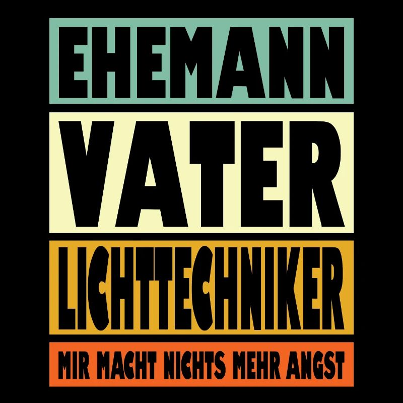 Lichttechniker Vater Ehemann Held