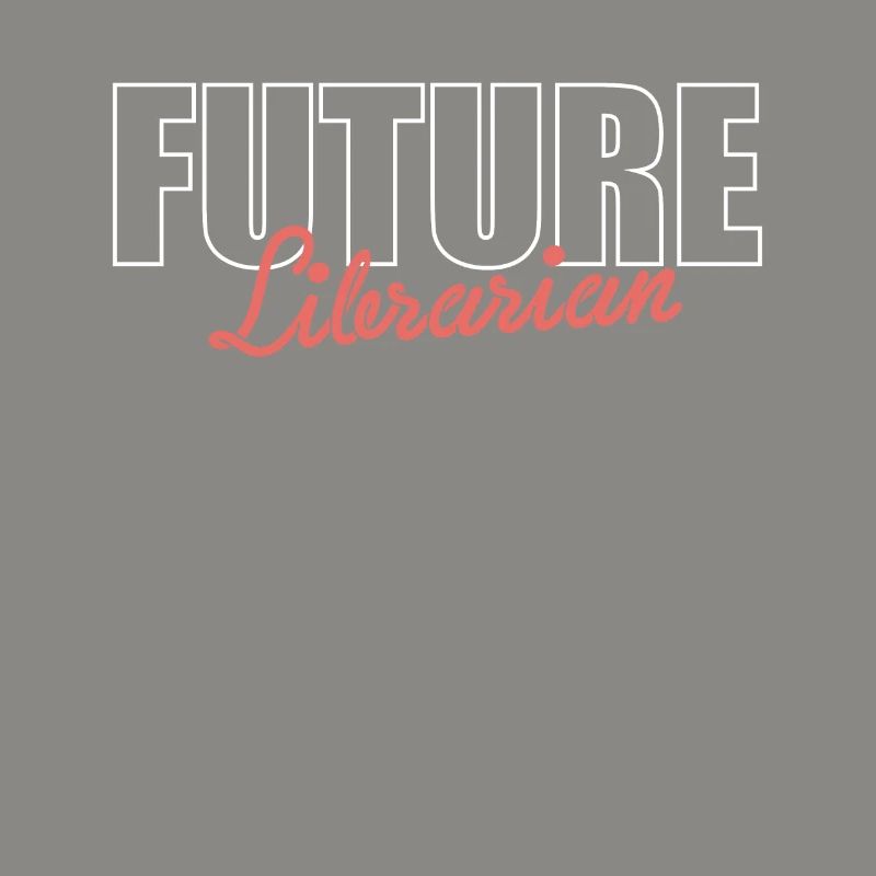 Future Librarian Shirt Gift Training