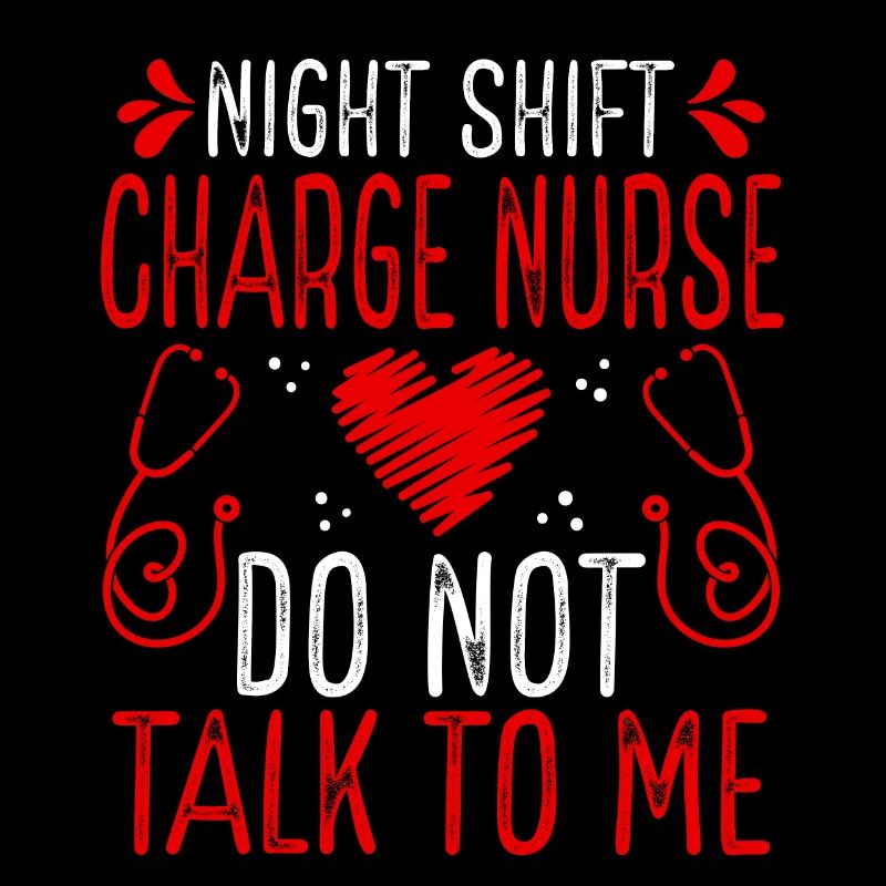 Infirmière responsable de nuit Ne me parlez pas