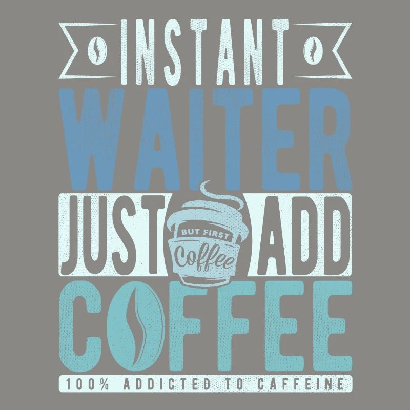 Kellner Kaffee Spruch