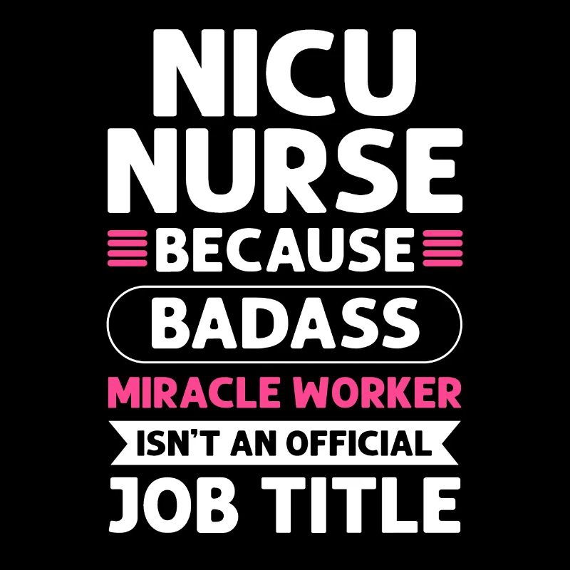 Infirmière de l’USIN Faiseuse de miracles.