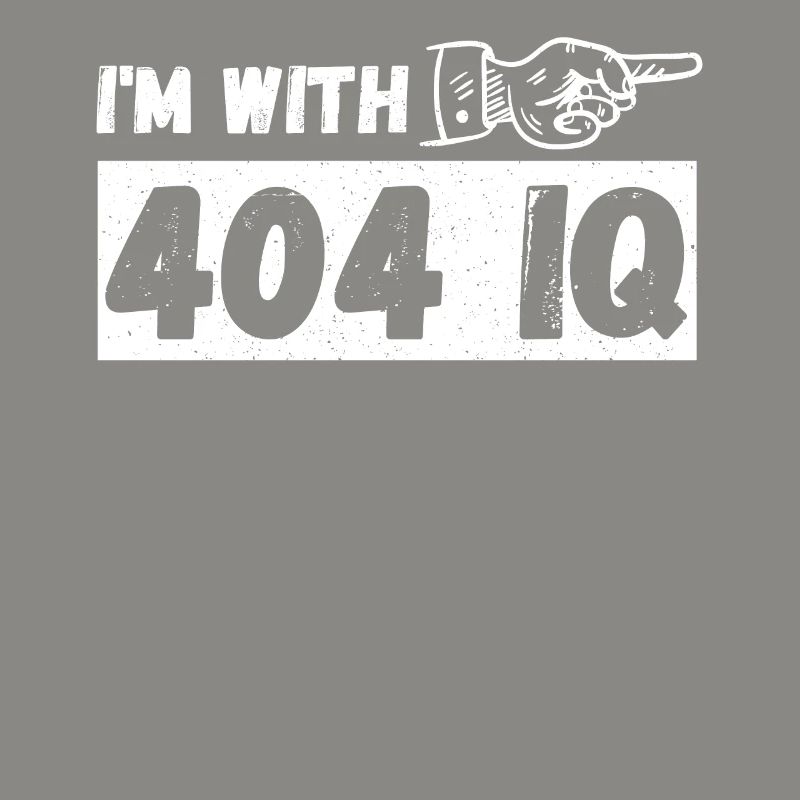 Je suis avec Stupid 404 Error Programmer Coding