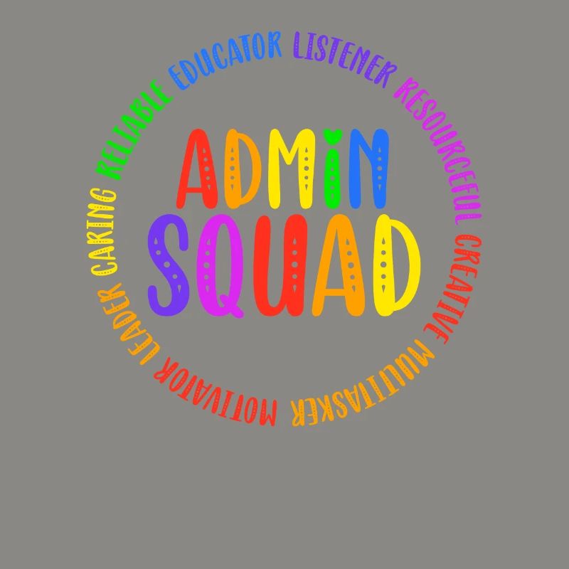 Admin Squad Admin Assistant Administrative Office