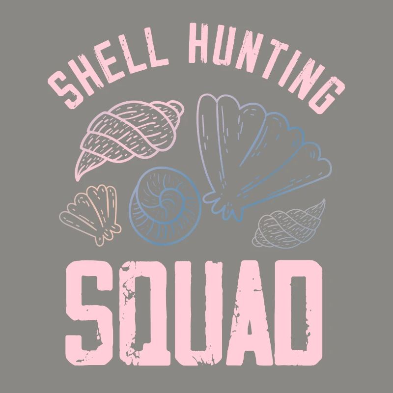 shell hunting squad Design for a shelling lover