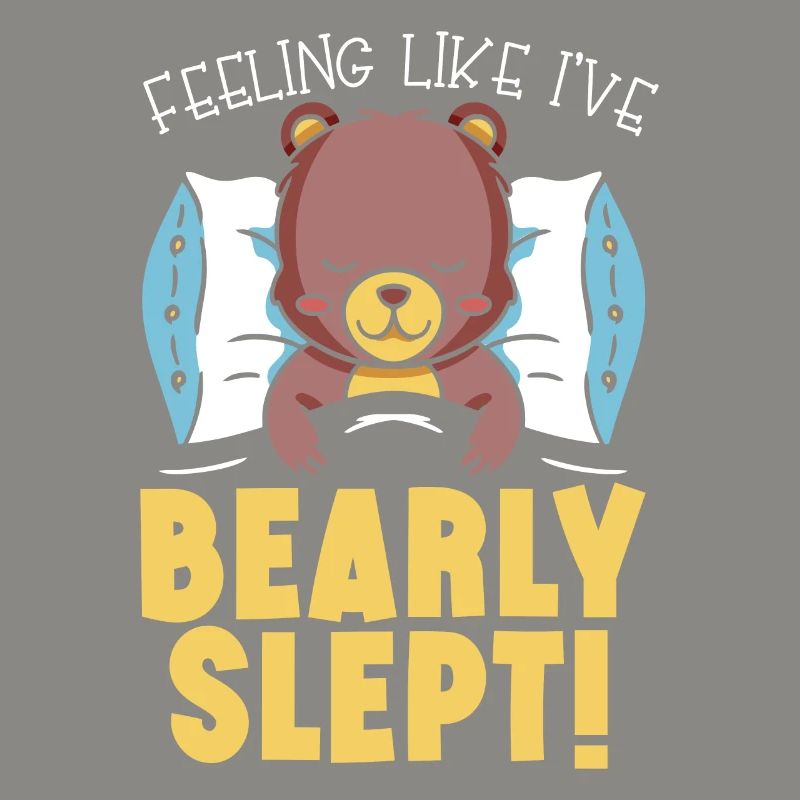Se sentir comme si j’avais dormi Bear Lover Animal